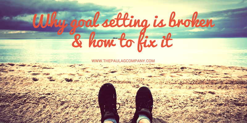 Why-goal-setting-is-broken-&-how-to-fix800
