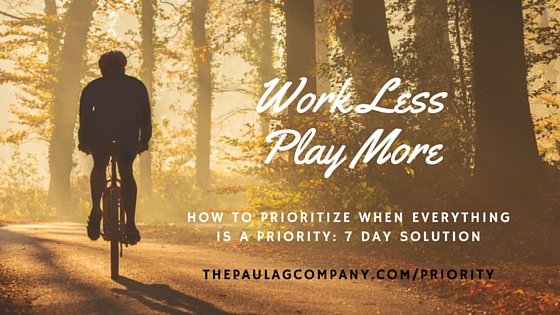 Work Less, Play More 