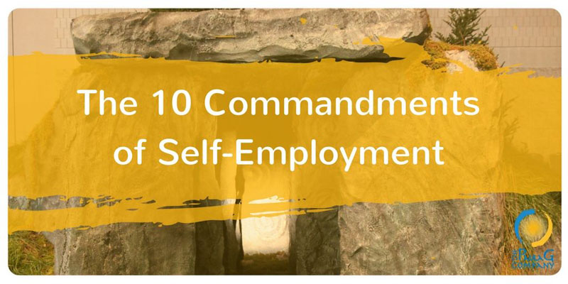 The 10 Commandments of Self-Employment